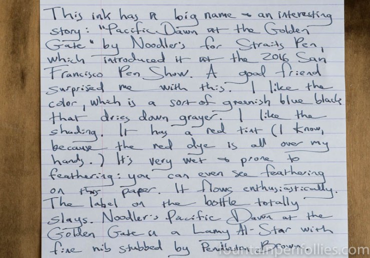 Noodler's Pacific Dawn at the Golden Gate writing sample