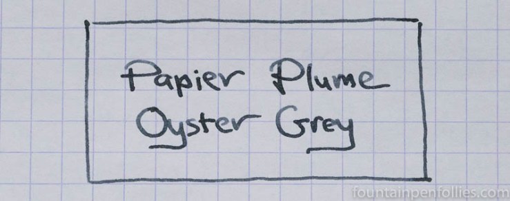 Papier Plume Oyster Grey writing sample